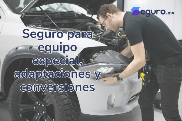 Seguro para Equipo Especial
