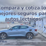 Seguro para Autos Eléctricos