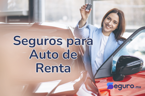 seguros para autos de renta